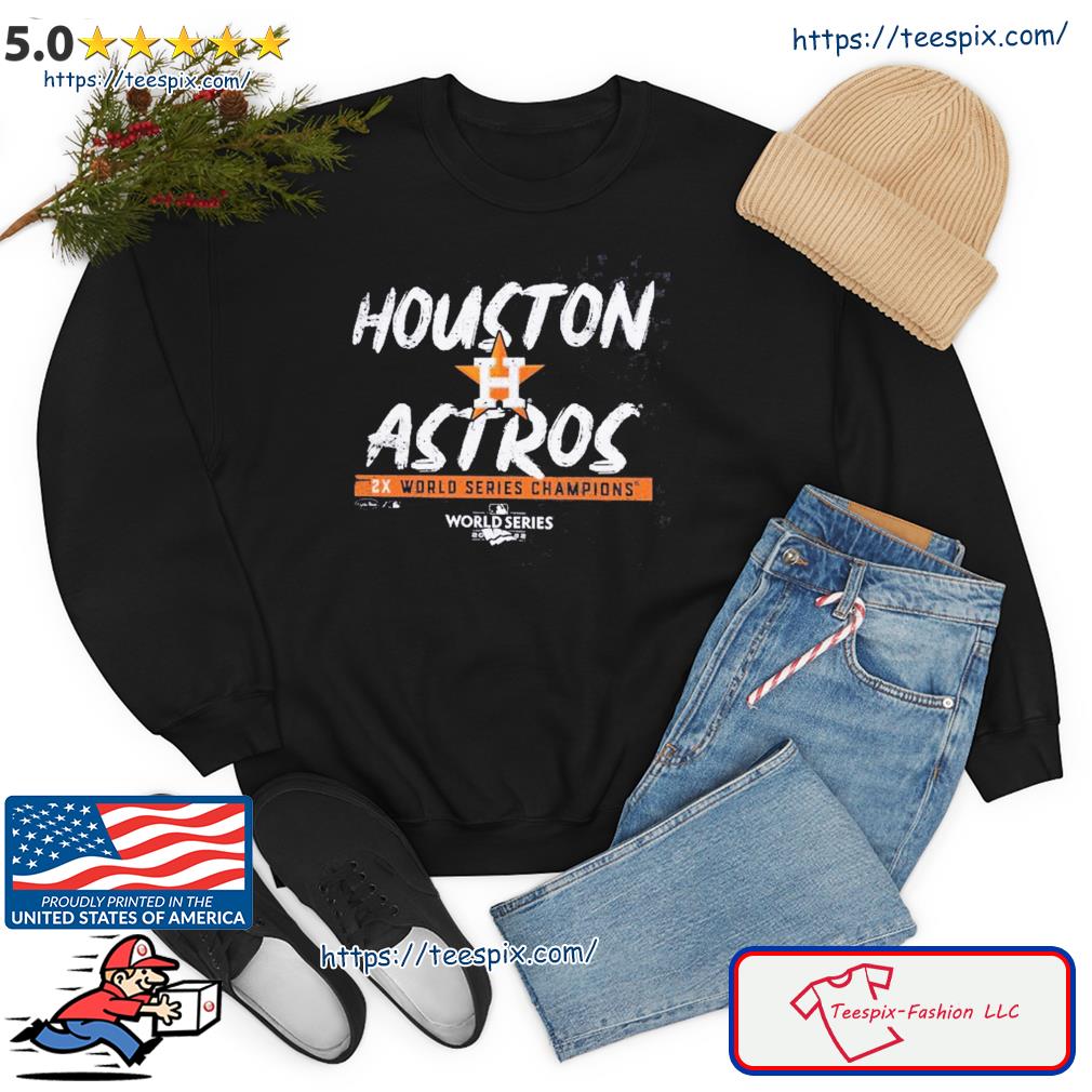 Official Houston Astros 2X World Series Champions Shirt, hoodie, sweater,  long sleeve and tank top