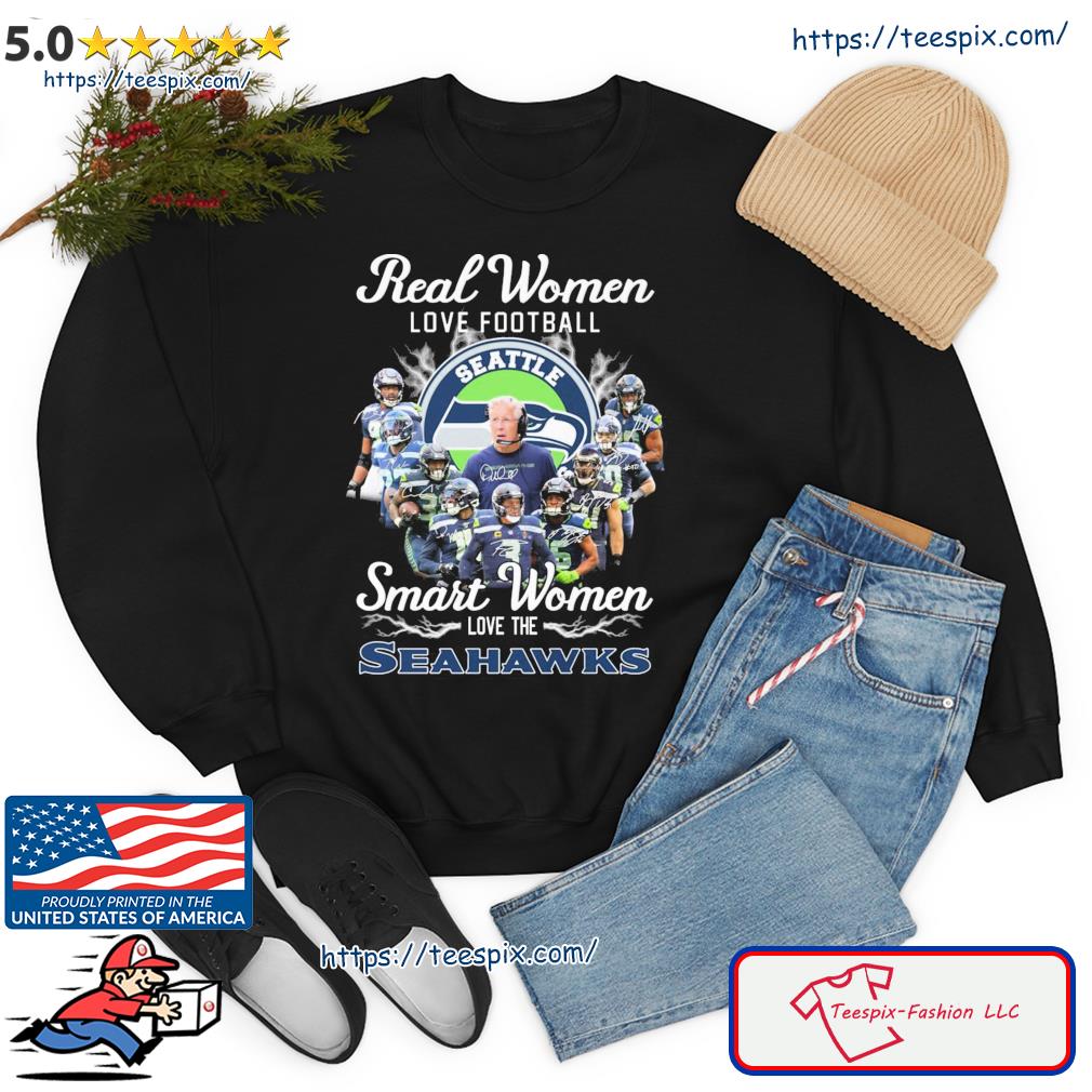 Official real Women Love Football Smart Women Love The Seattle Seahawks T  Shirt, hoodie, sweater, long sleeve and tank top