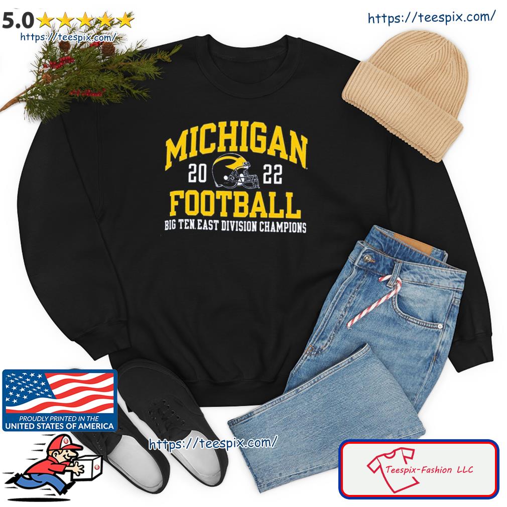 The Michigan Wolverines 2022 Big Ten East Champions Shirt Sweater