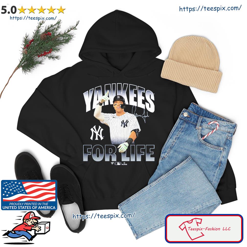 Aaron Judge New York Yankees for life signature t-shirt, hoodie