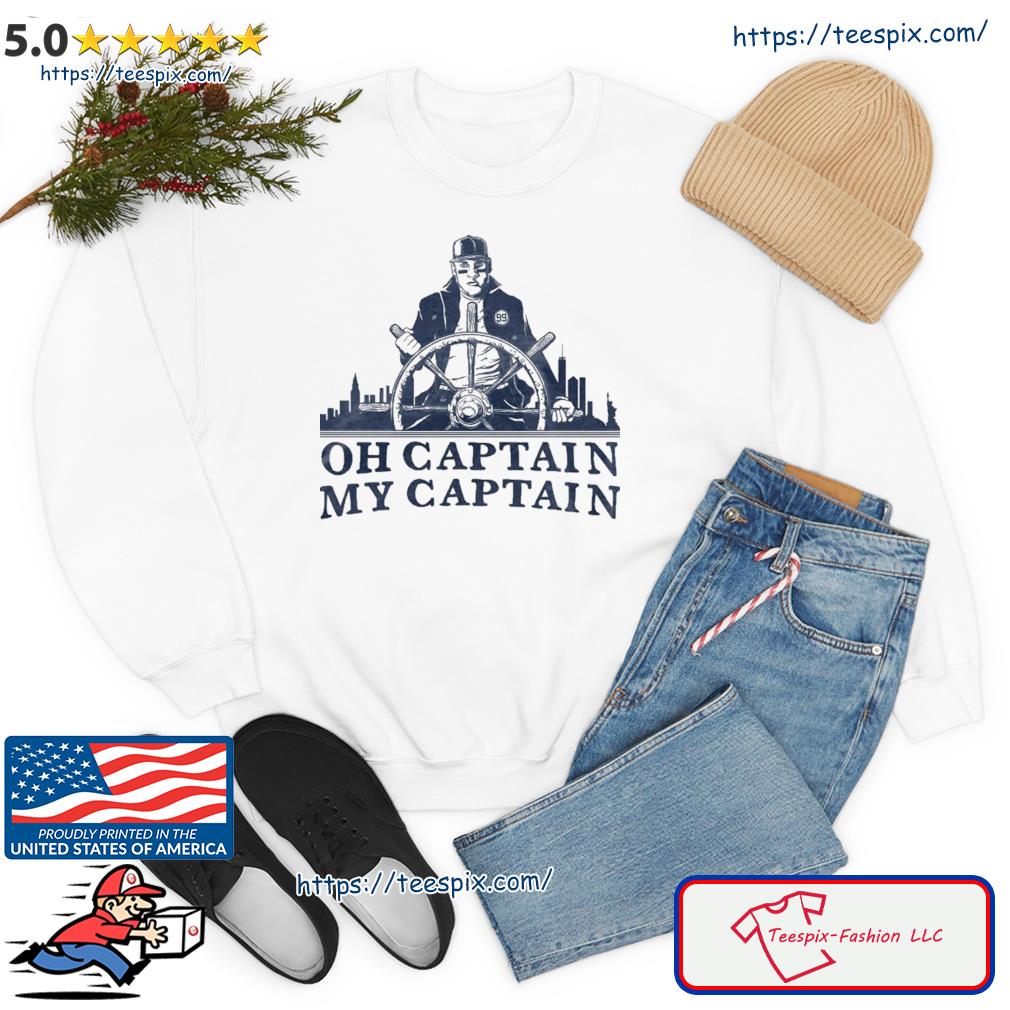 Aaron Judge Oh Captain My Captain Shirt, hoodie, sweater, long sleeve and  tank top