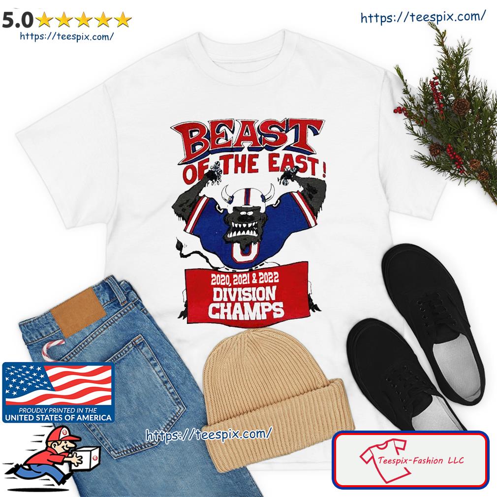 Buffalo Bills beast of the east T-shirt, hoodie, sweater, long