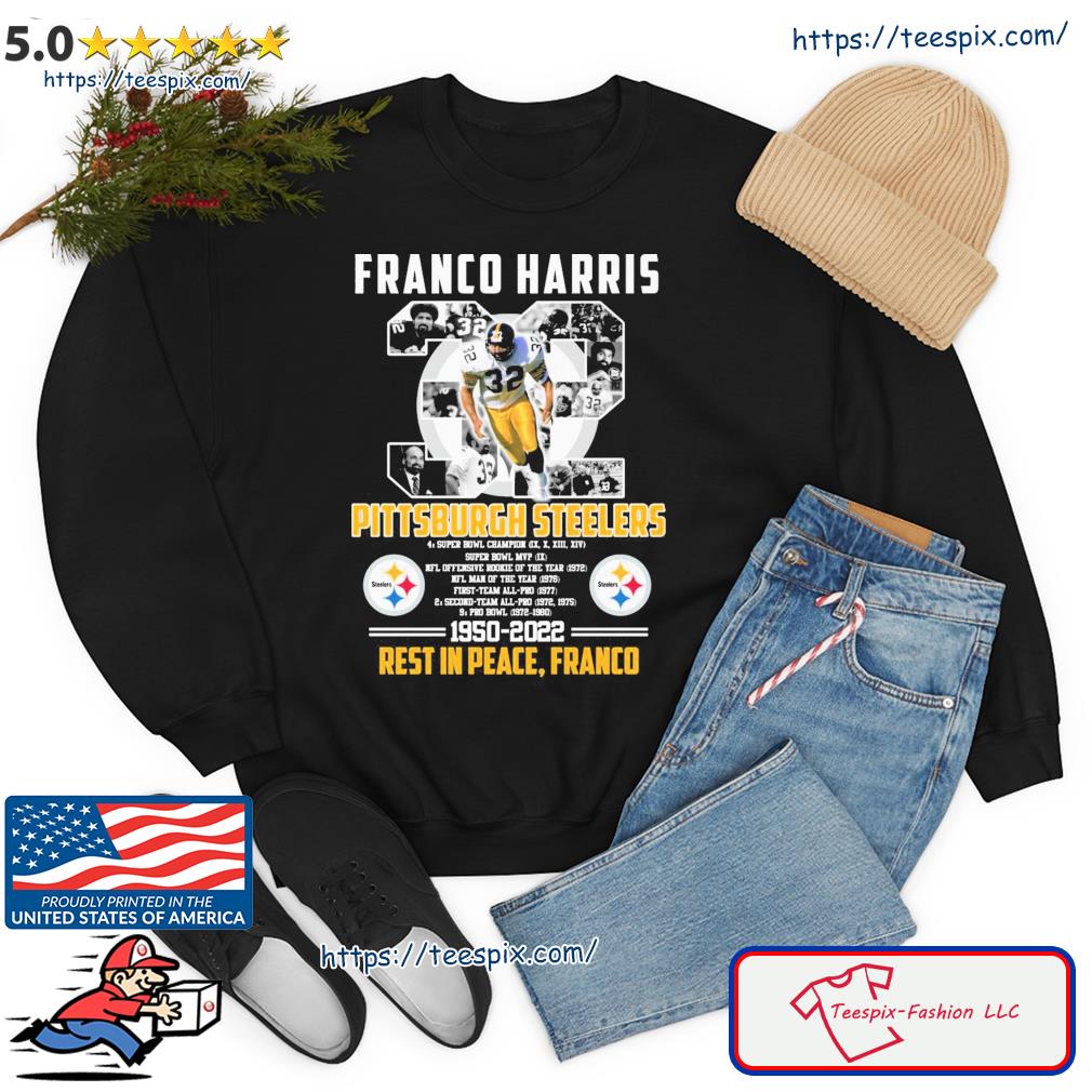 Pittsburgh Steelers Rest In Peace Franco Harris 1950-2022 Shirt, hoodie,  sweater, long sleeve and tank top