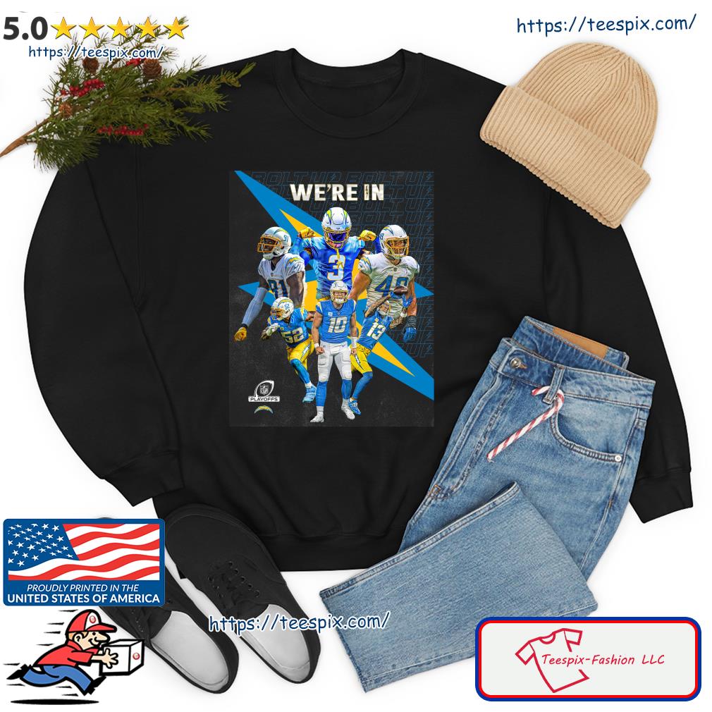 Los Angeles Chargers We're in 2022 NFL Playoffs shirt