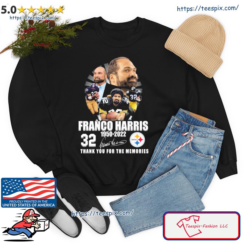 Pittsburgh steelers 32 Franco Harris 1950 2022 thank you for the memories  signature t-shirt, hoodie, sweater, long sleeve and tank top