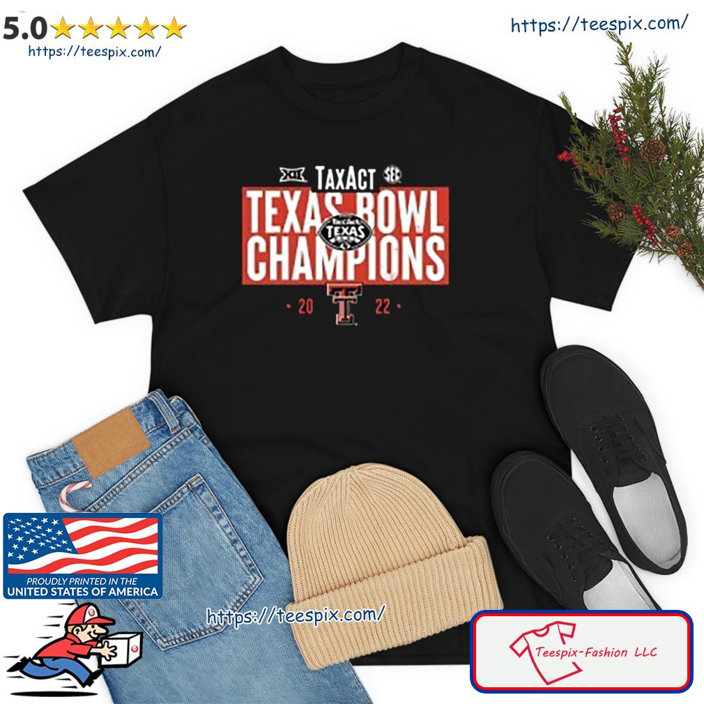 Texas Tech Red Raiders 2022 Texas Bowl Champions Shirt