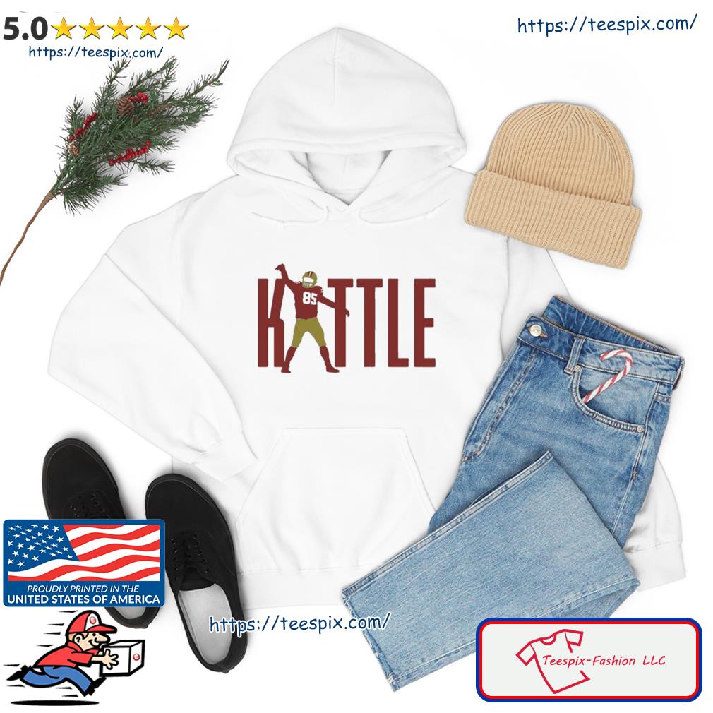 FREE shipping Title George Kittle 10 shirt, Unisex tee, hoodie, sweater,  v-neck and tank top