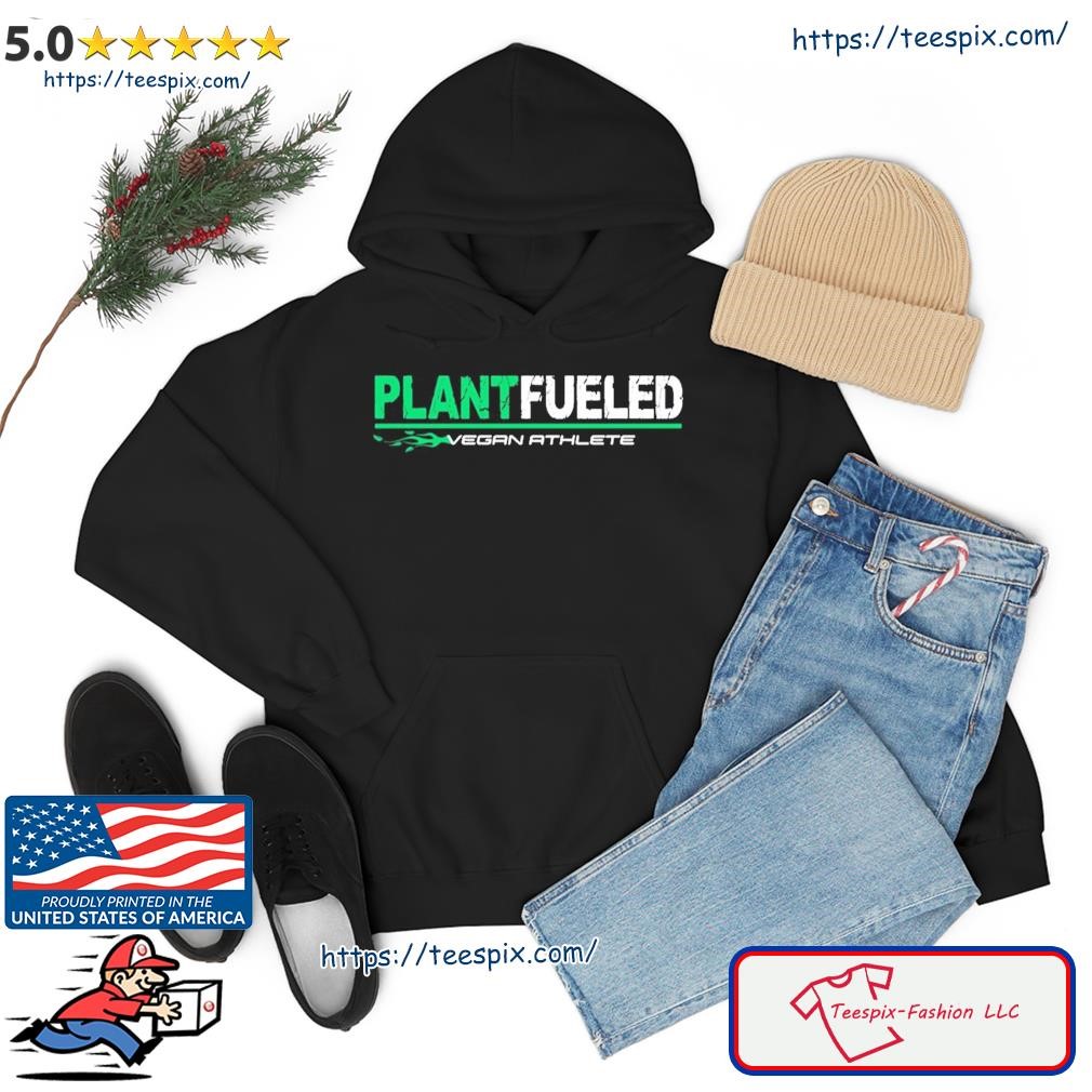 Vegan Athlete Plant Based Lifestyle Shirt hoodie.jpg