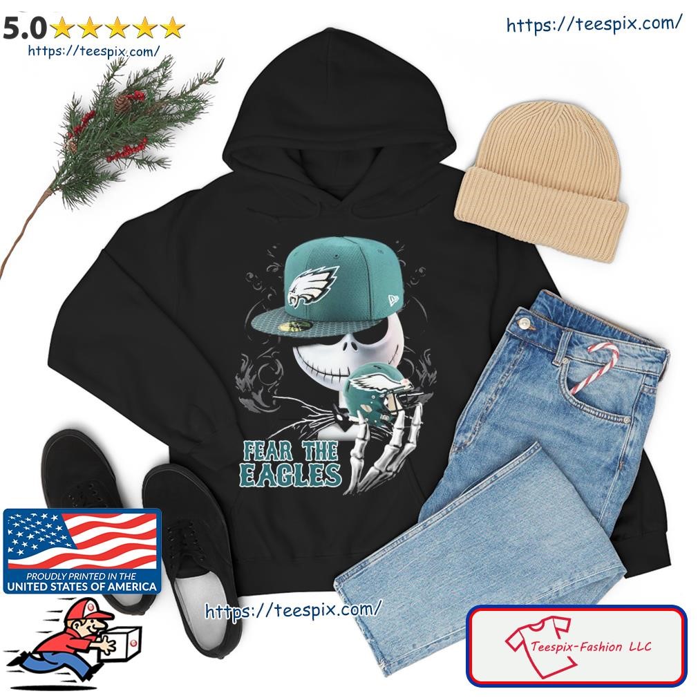 Jack Skellington Fear the Philadelphia Eagles shirt, hoodie