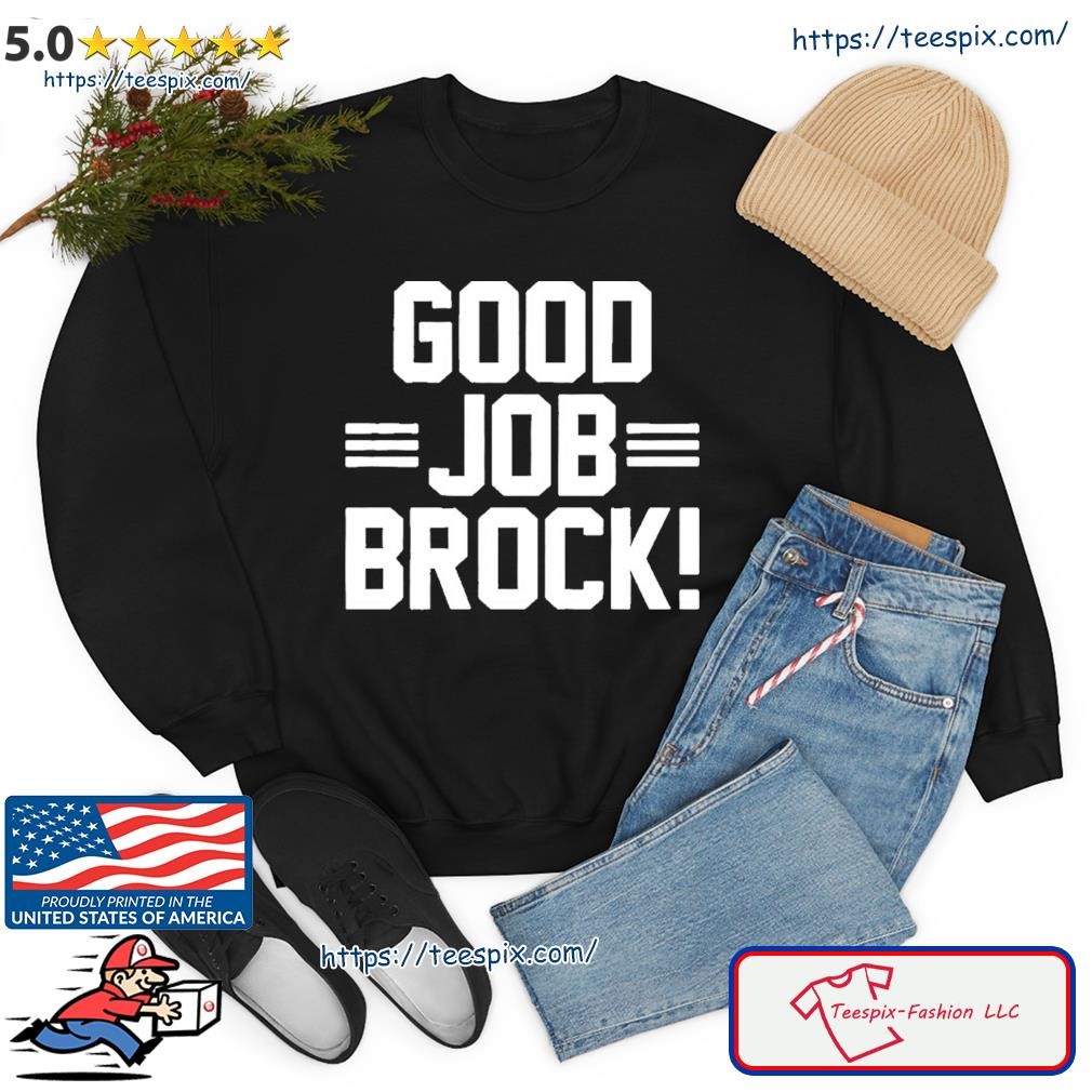 Brock Purdy & George Kittle Good Job Brock Shirt sweater.jpg
