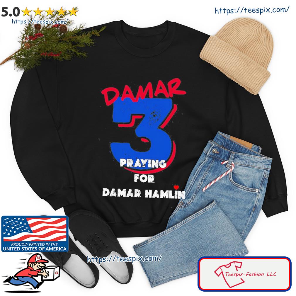 Damar 3 Praying for Damar Hamlin Shirt - High-Quality Printed Brand