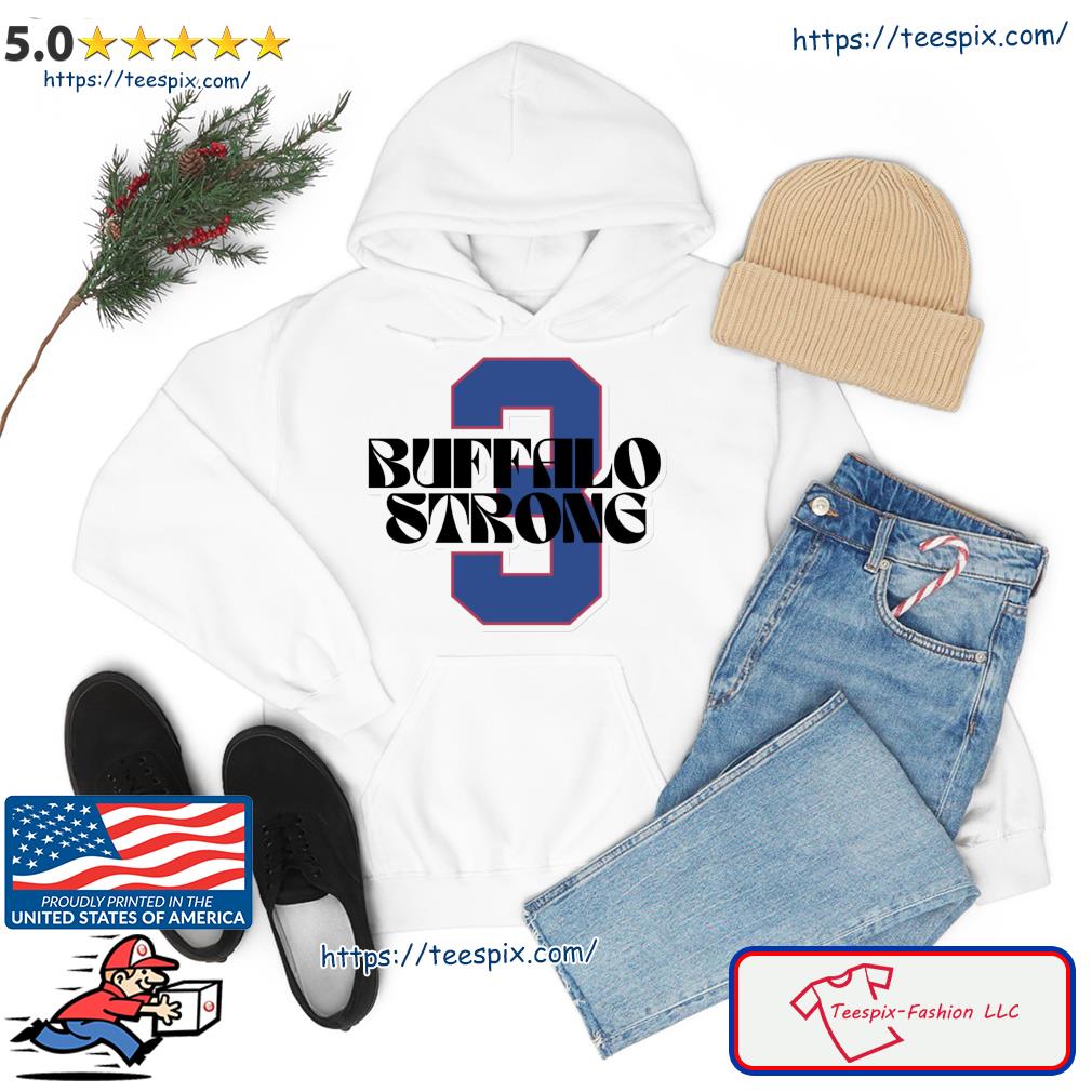 Buffalo Damar Hamlin Strong #3 T-shirt, hoodie, sweater, long sleeve and  tank top