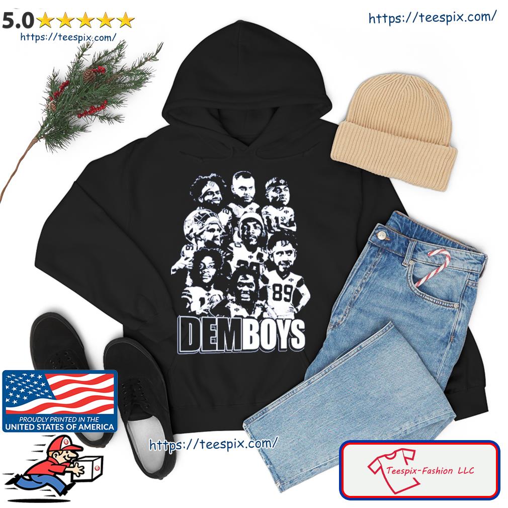 Demboys From Dallas Cowboys White Design Shirt Hoodie