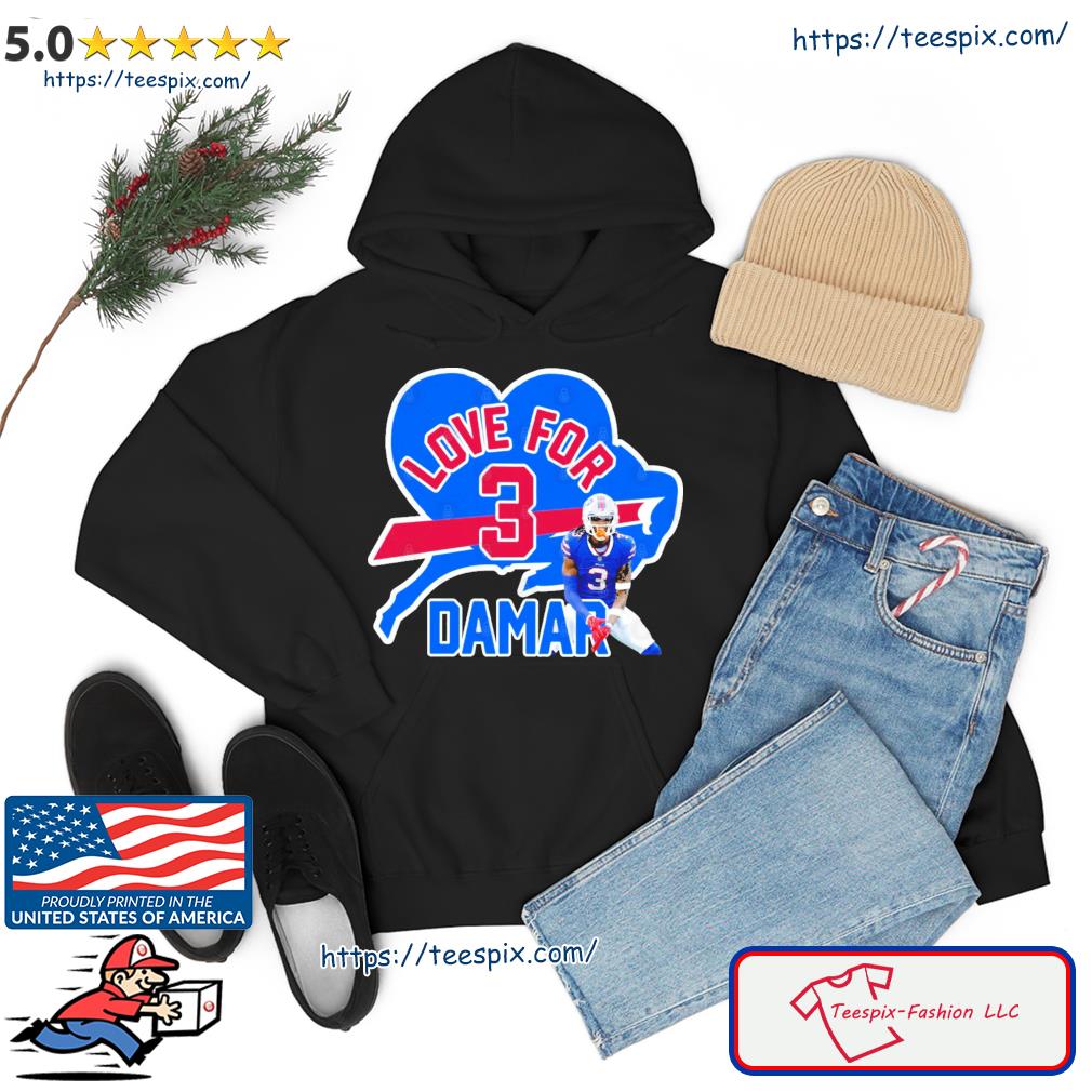 Love For 3 Damar Buffalo Bills Shirt hoodie