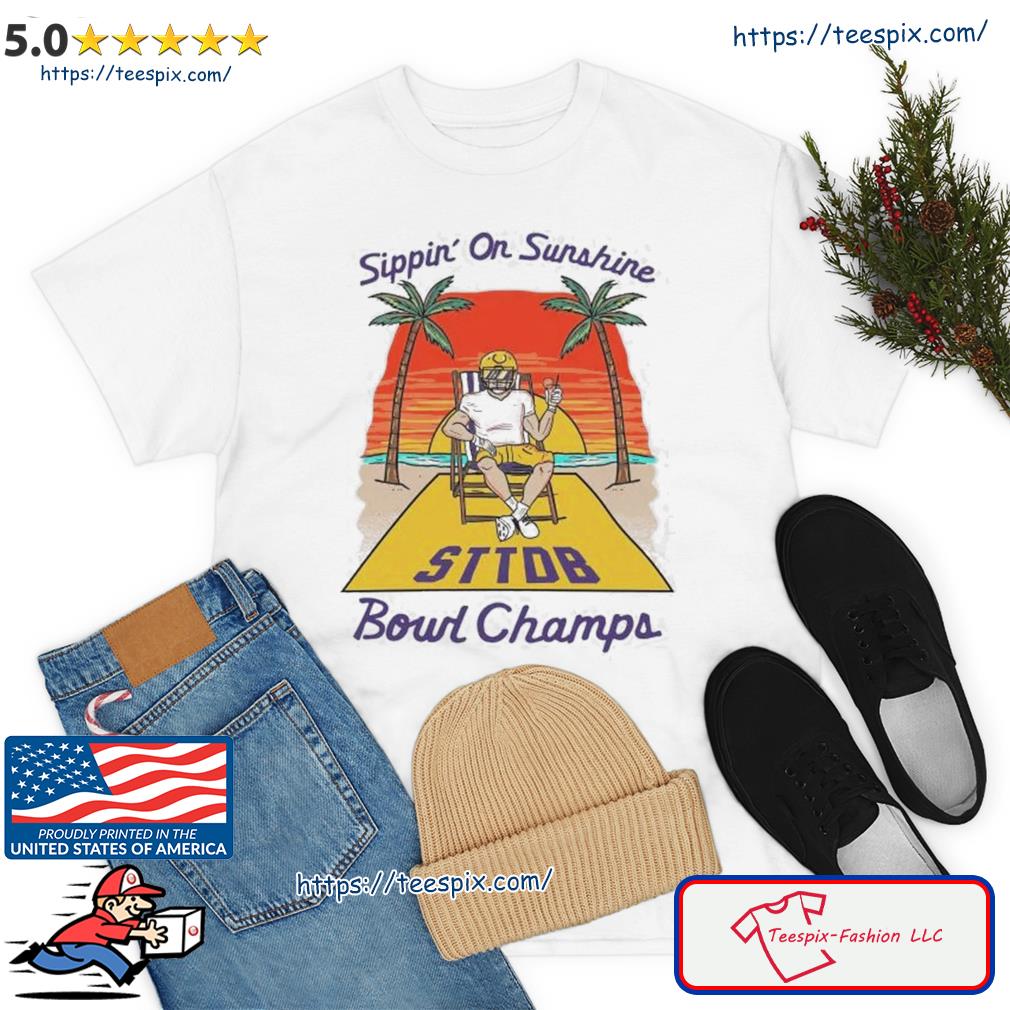 LSU Tigers Sippin' On Sunshine Bound Champs Shirt
