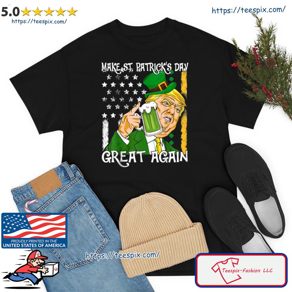 Make St Patrick’s Day Great Again Trump Leprechaun US Flag Shirt