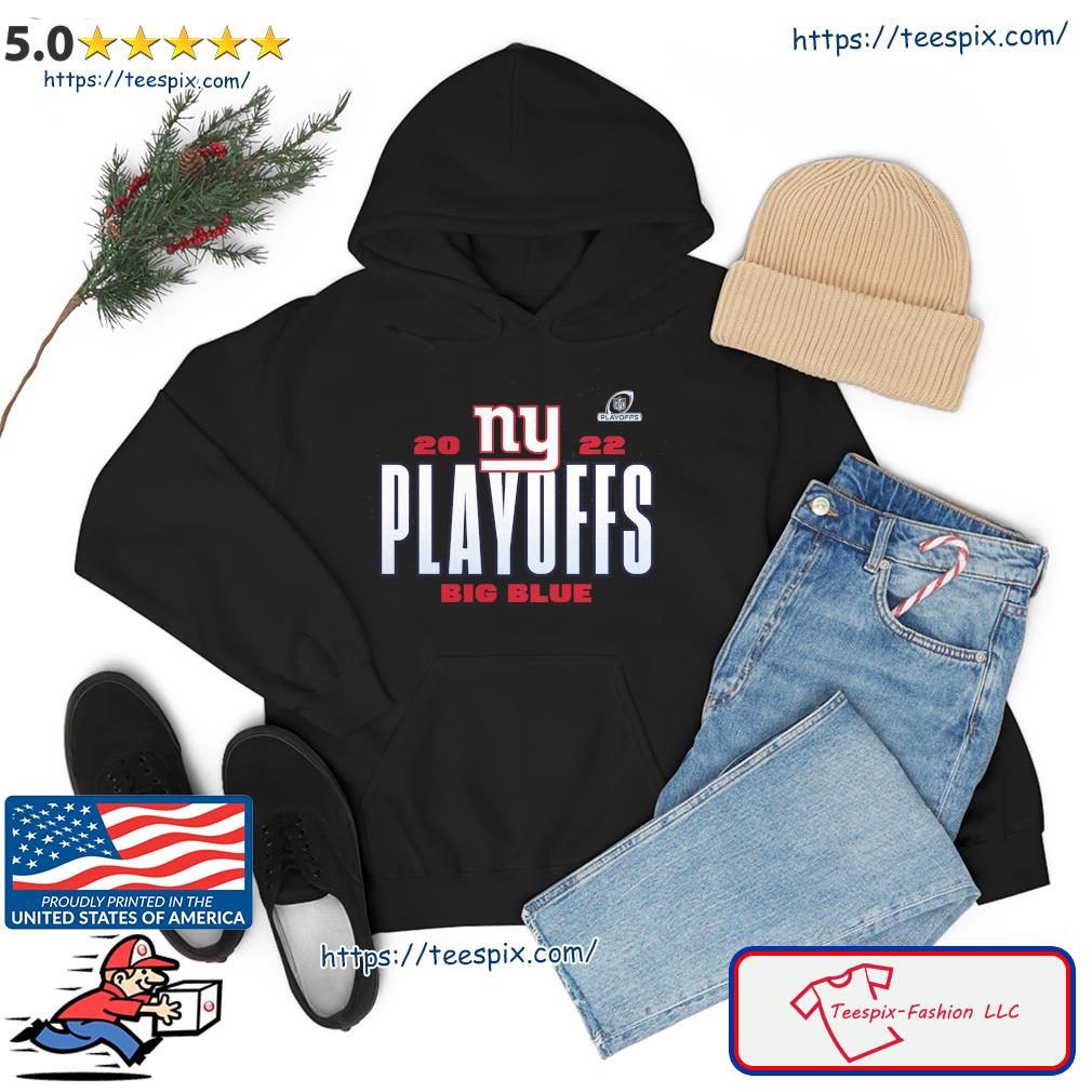 New York Giants Playoffs 2022 Big Blue 2023 Shirt, hoodie