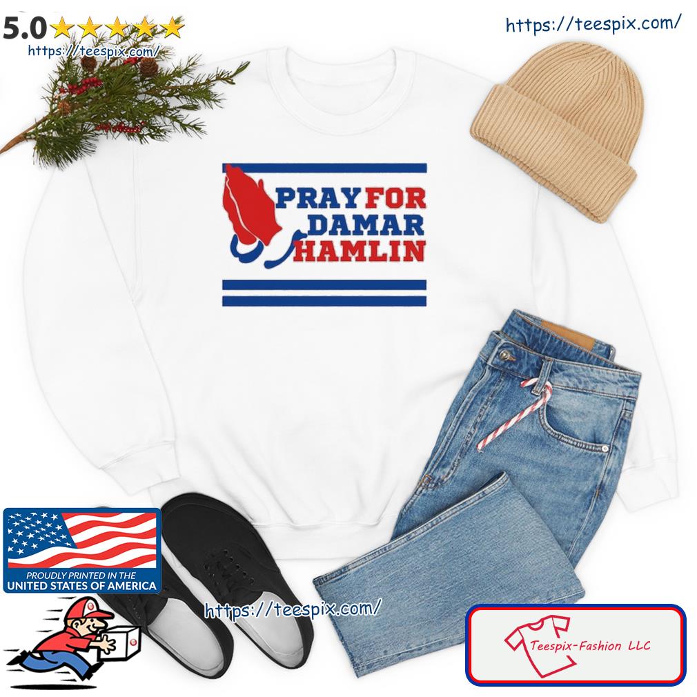 Prayers Pray for Damar Hamlin Shirt, hoodie, sweater, long sleeve