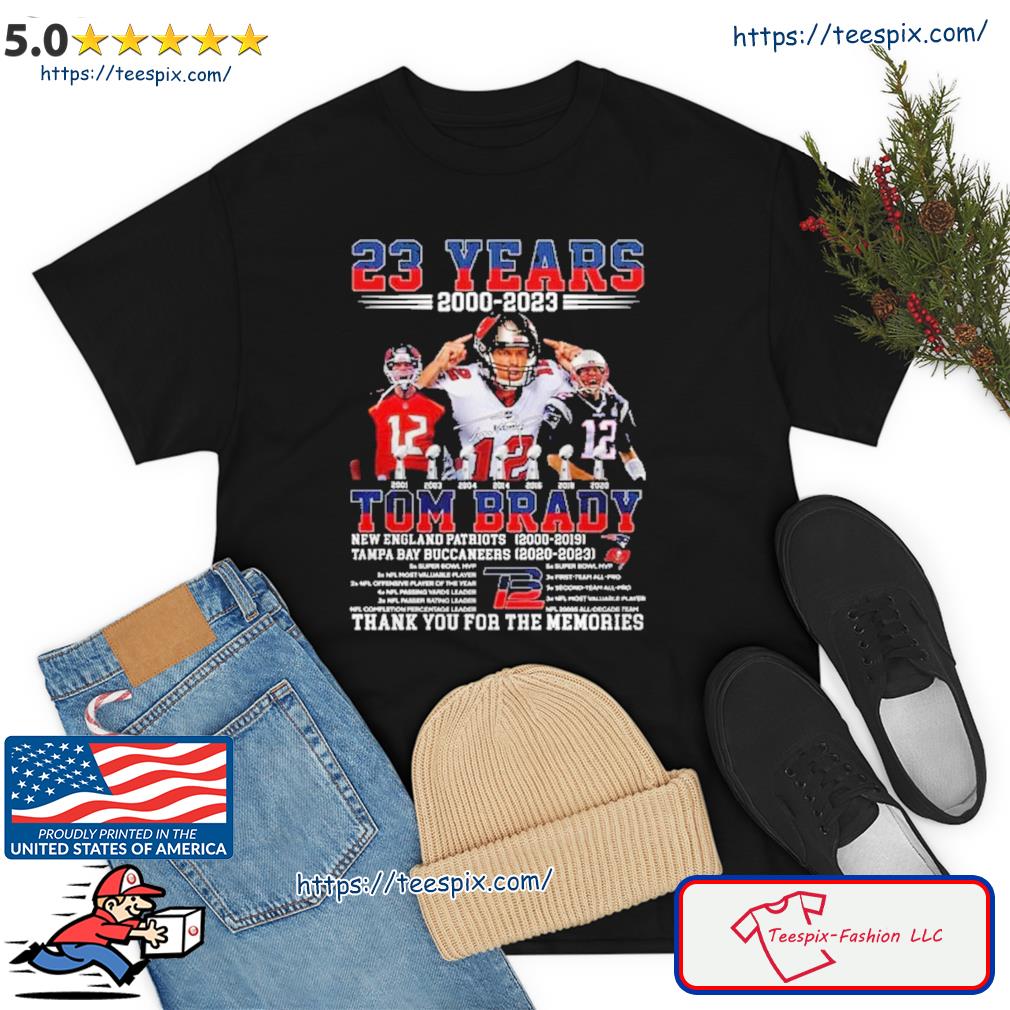 Tom Brady no 12 23 years 2000 2023 thank you for the memories shirt,  hoodie, sweater and v-neck t-shirt