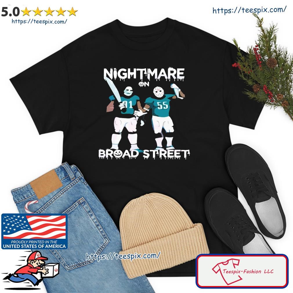 Barstool Sports Nightmare On Broad Street Philadelphia Eagles Nfl Shirt,  hoodie, sweater, long sleeve and tank top