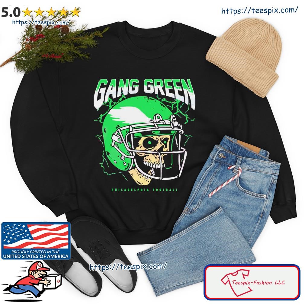 Gang Green Philadelhphia Eagles Shirt sweater.jpg