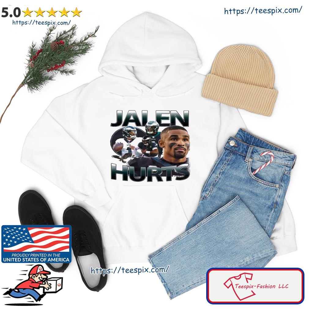 Funny Jalen Hurts Philadelphia Eagles shirt, hoodie, sweater, long