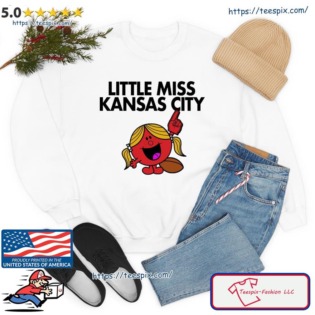 Original little Miss Kansas City Chiefs Shirt - Yumtshirt