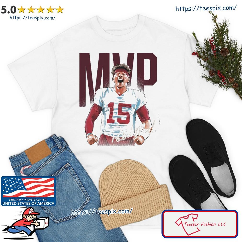 Chiefs Patrick Mahomes II 15 signature T-shirt, hoodie, sweater, long  sleeve and tank top