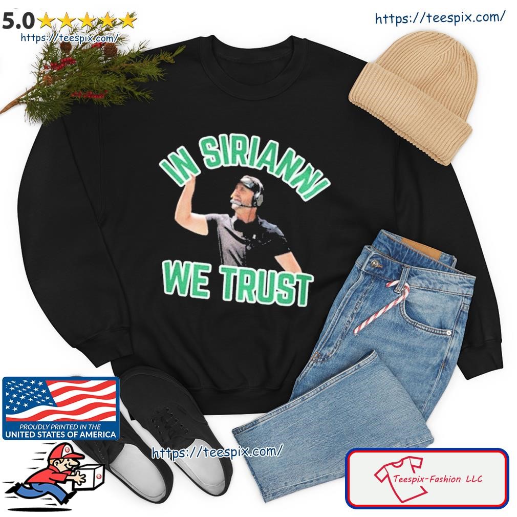 Philadelphia Eagles Champions In Sirianni We Trust Go Birds Unisex  Sweatshirt - Teeholly