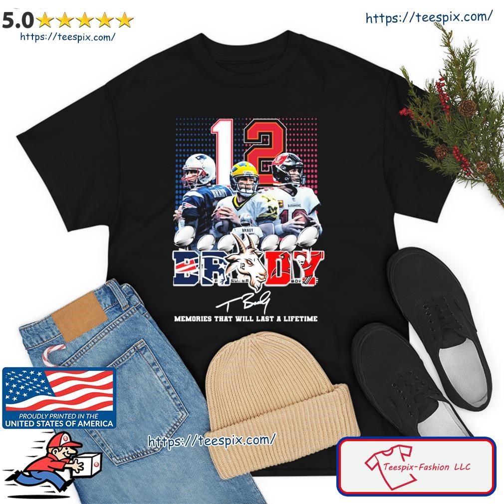 Tom Brady Goat Memory That Will Last A Lifetime Signature Shirt