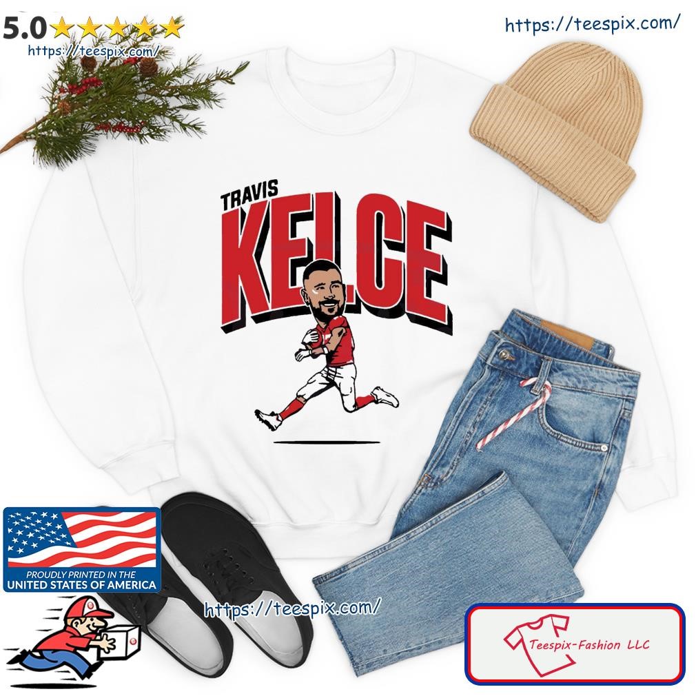 Kc Super Bowl Kelce Funny Quote Travis Kelce Shirt - Teespix