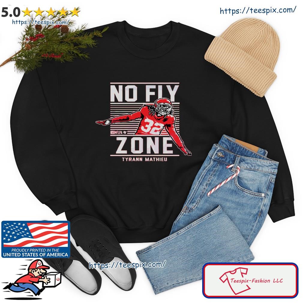 Tyrann Mathieu No Fly Zone Shirt, hoodie, sweater, long sleeve and