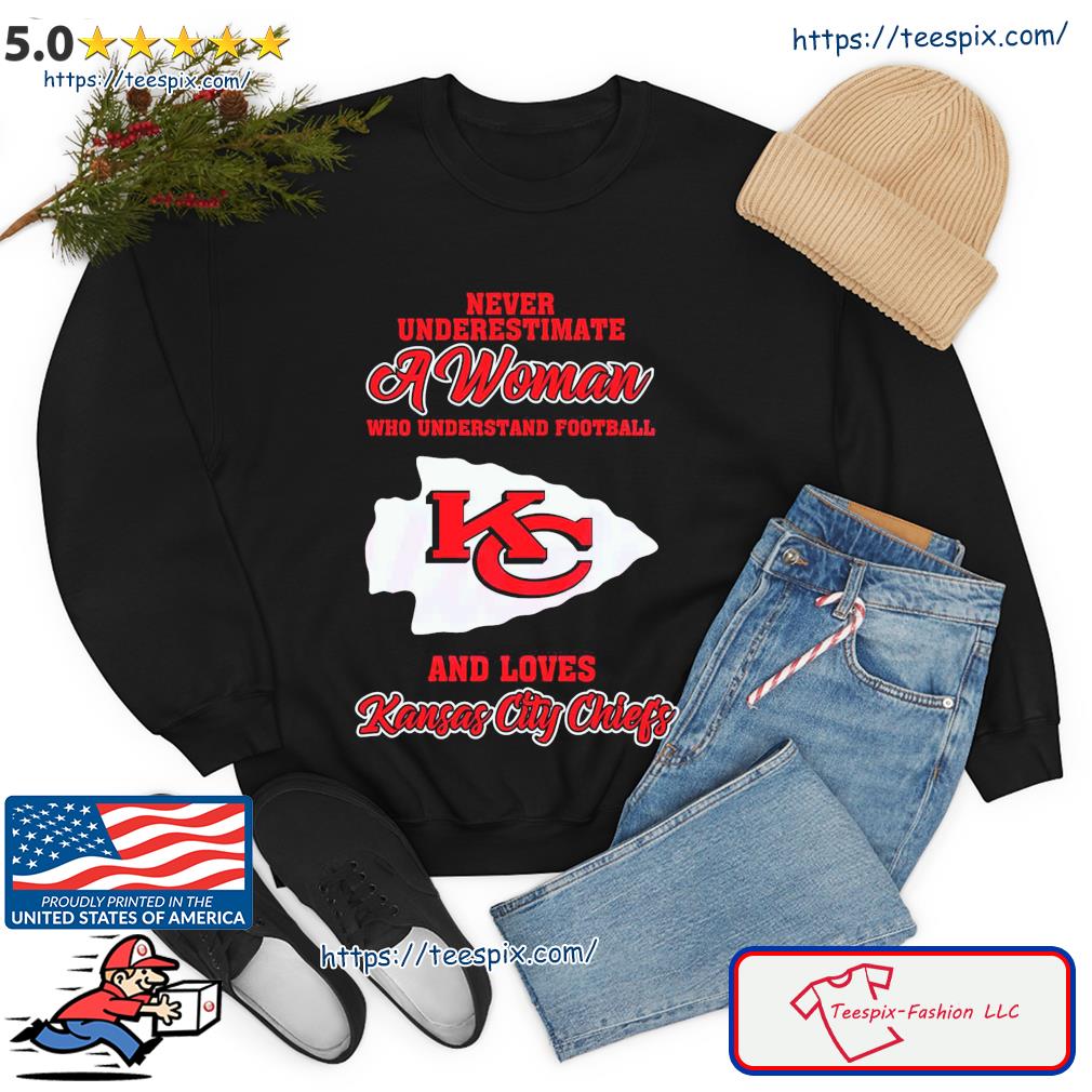 A Woman Who Understands Football Kansas City Chiefs Shirt, hoodie