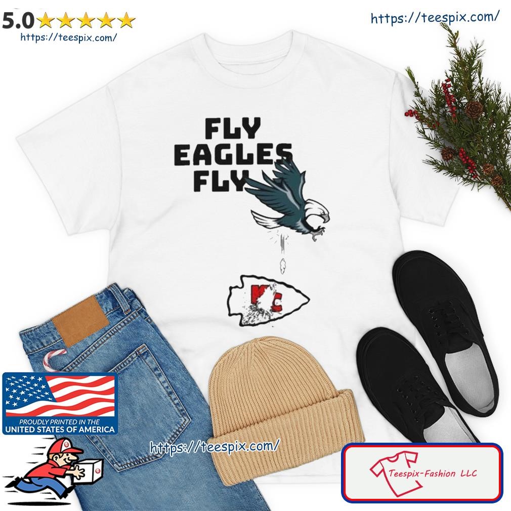 Philadelphia Eagles Over Chiefs Fly Eagles Fly T-shirt,Sweater, Hoodie, And  Long Sleeved, Ladies, Tank Top