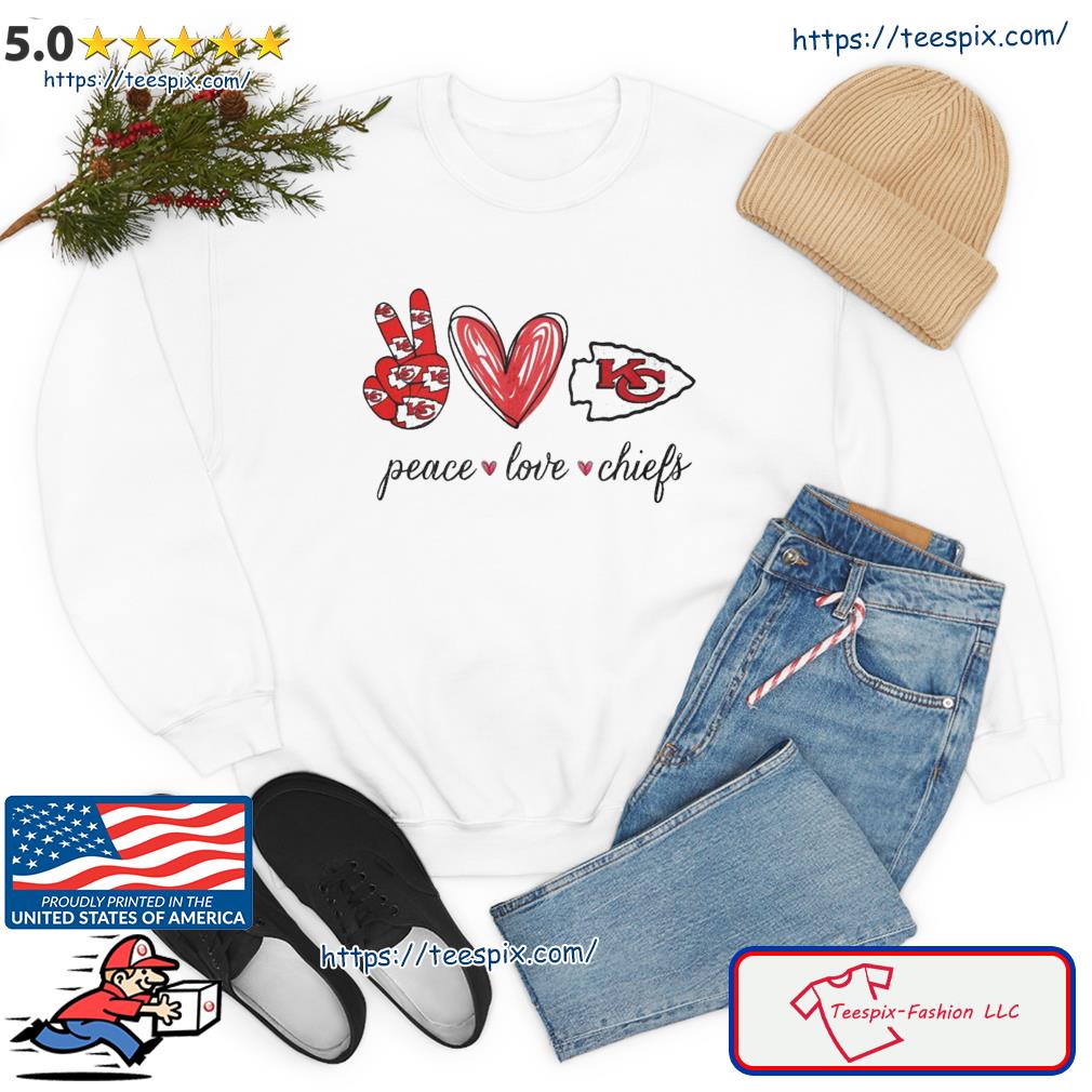 Peace Love Kansas City Chiefs T-Shirt, hoodie, sweater and long sleeve