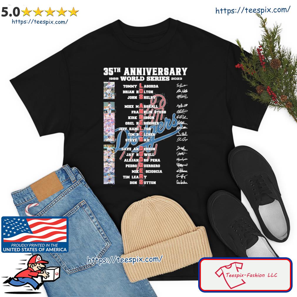 Los Angeles Dodgers 35th Anniversary 1988 World Series 2023 Signature Team  Shirt, hoodie, sweater, long sleeve and tank top