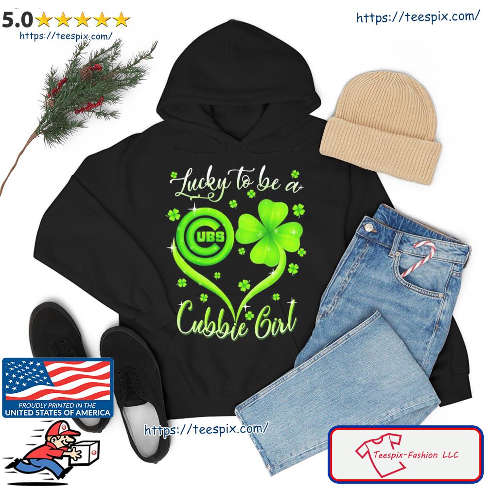 Lucky to be a Chicago Cubs Cubbies Girl St Patrick Day shirt