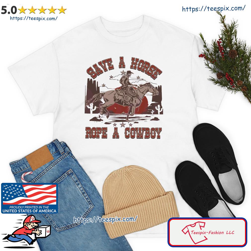 Save A Horse Ride A Cowboy Western Boy Shirt