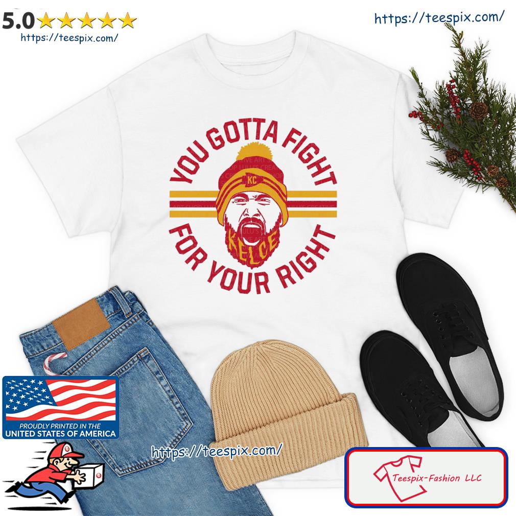 You Gotta Fight for Your Right to Party Travis Kelce Tee. 