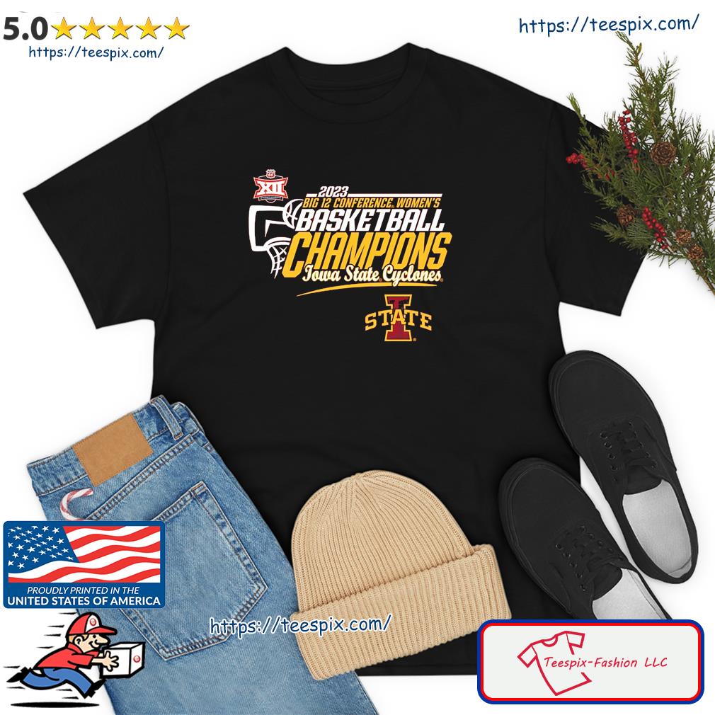 2023 Big 12 Conference Women's Basketball Iowa State University Champions Shirt