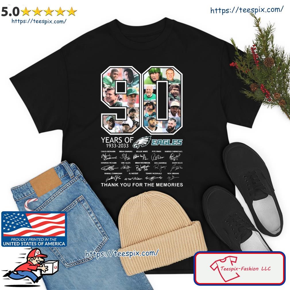 90 Years Of 1933- 2033 Eagles Chuck Bednarik Brian Dawkins Reggie White  Signature Thank You For The Memories Shirt, hoodie, sweater, long sleeve  and tank top