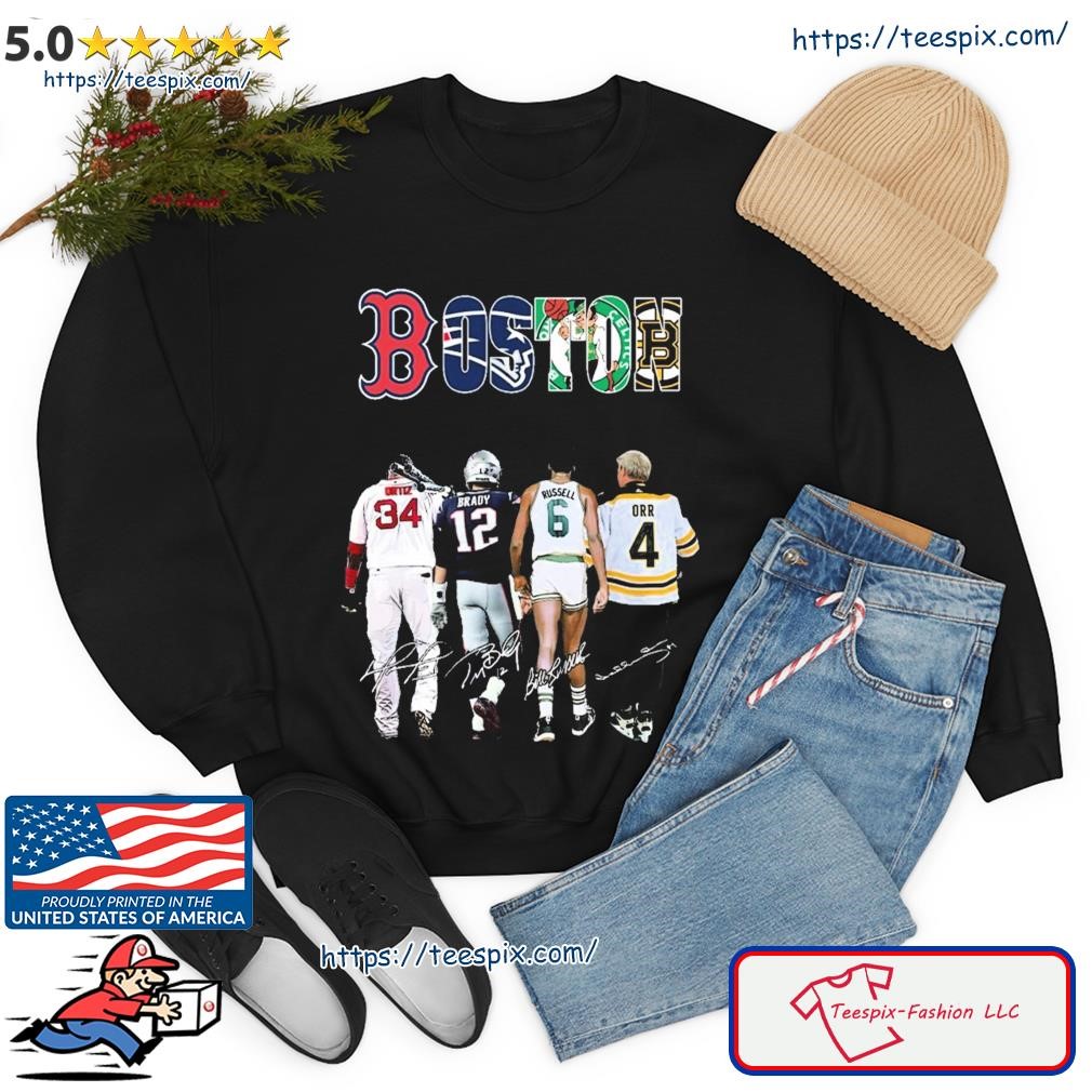 Boston Sports Teams Willans Brady Russell and Orr signature shirt, hoodie,  sweater, longsleeve and V-neck T-shirt