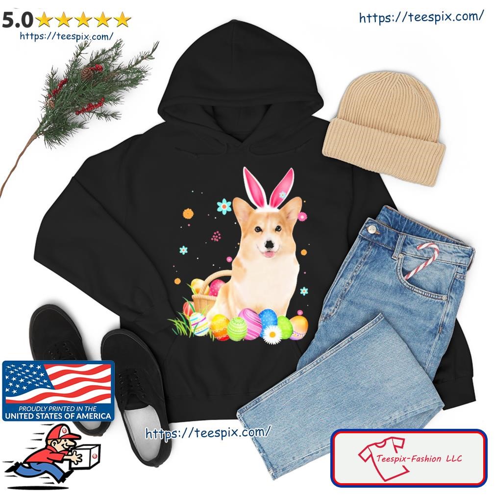 Bunny Egg Corgi Happy Eas Shirt hoodie.jpg