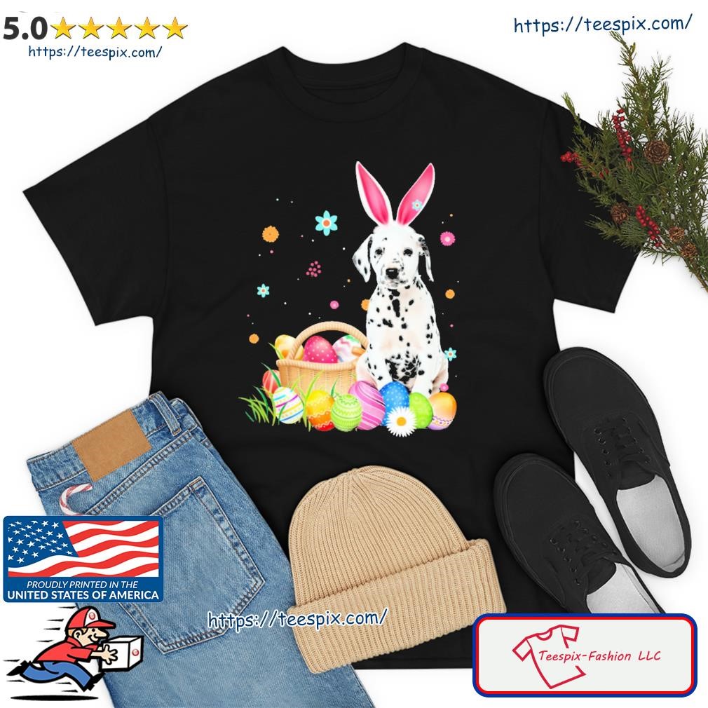 Bunny Egg Dalmatian Happy Eas Shirt