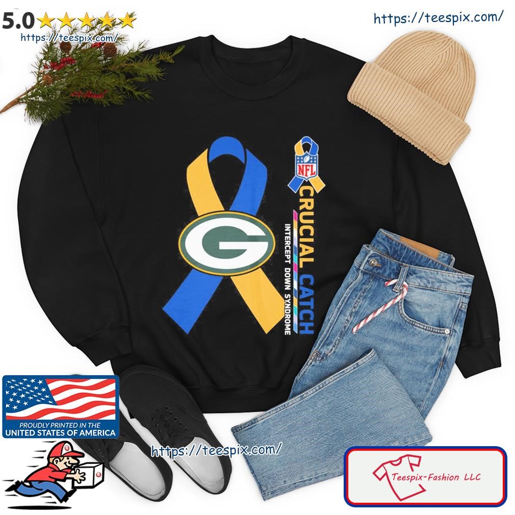 Crucial Catch Down Syndrome Green Bay Packers Shirt, hoodie, sweater, long  sleeve and tank top