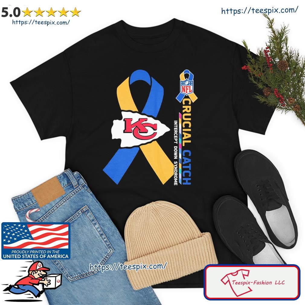 Crucial Catch Down Syndrome Kansas City Chiefs Shirt