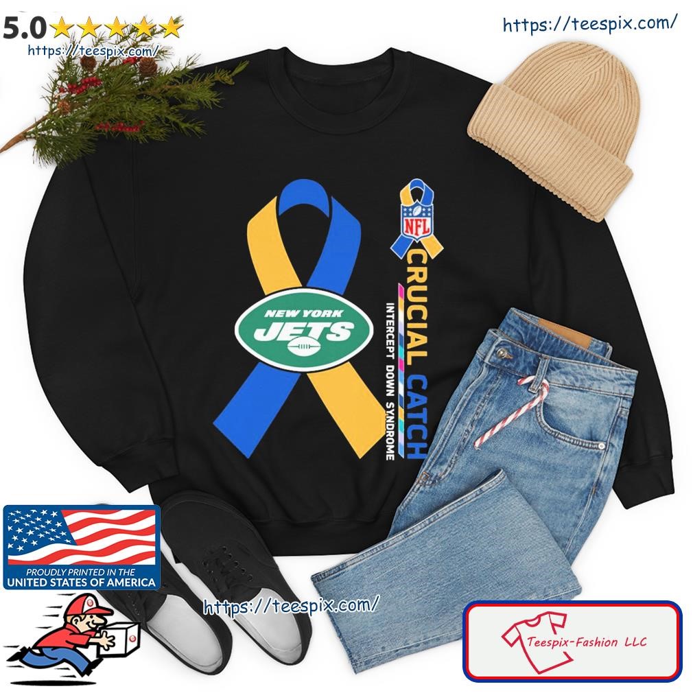 Crucial Catch Down Syndrome New York Jets Shirt, hoodie, sweater, long  sleeve and tank top