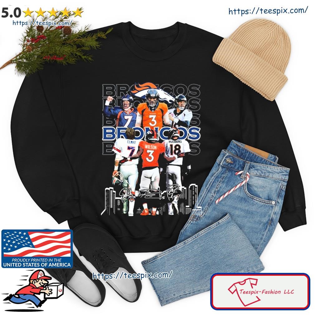 Denver broncos john elway russell wilson and peyton manning signatures shirt,  hoodie, sweater, long sleeve and tank top