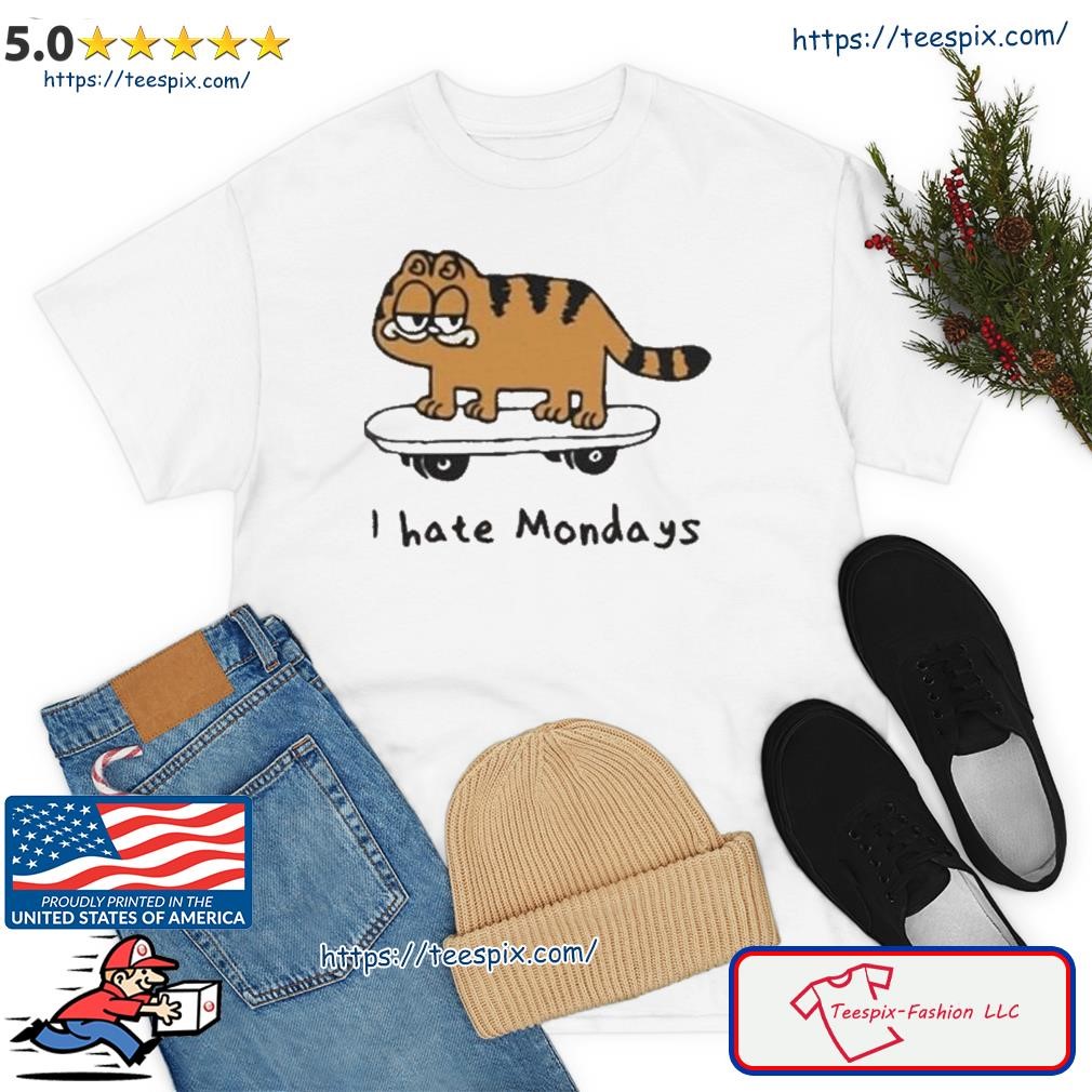 Funny I Hate Mondays Garfield Shirt