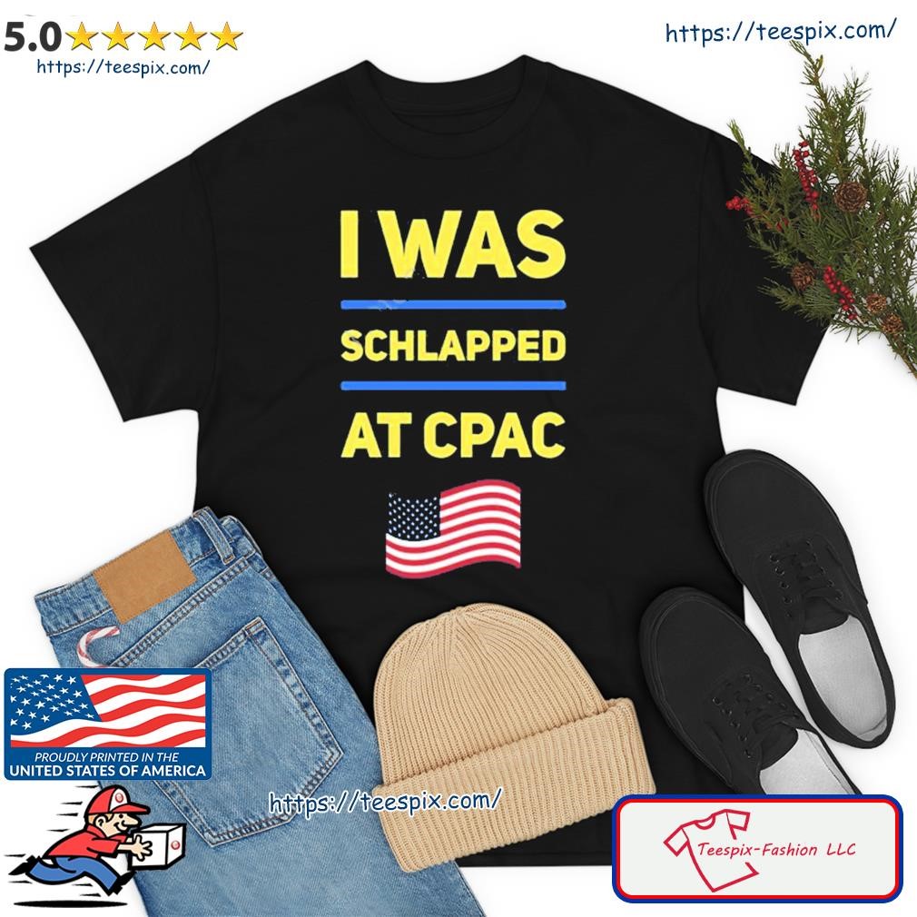 I Was Schlapped At Cpac Long Sleeve Shirt